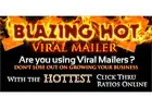 Red Carpet Treatment at Blazing Hot Viral Mailer