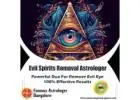 Evil Spirits Removal Astrologer in Bangalore